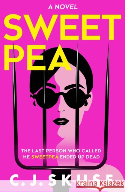 Sweetpea C.J. Skuse 9780008620080 HarperCollins Publishers - książka