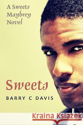 Sweets Barry C. Davis 9781502478306 Createspace - książka