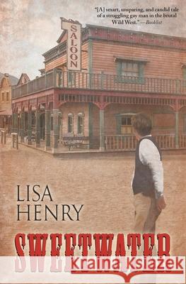 Sweetwater Lisa Henry 9781986754231 Createspace Independent Publishing Platform - książka