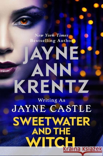 Sweetwater and the Witch Jayne Castle 9780349432182 Little, Brown Book Group - książka