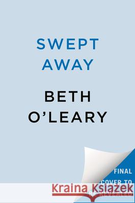 Swept Away Beth O'Leary 9780593640142 Berkley Books - książka