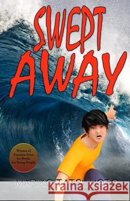Swept Away Mariko Tatsumoto 9780996658461 Ichiban Books LLC - książka