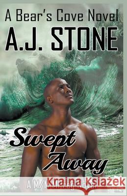 Swept Away A J Stone 9781942414674 Draft2digital - książka