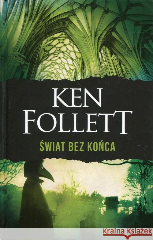 Świat bez końca TW w.2018 Follett Ken 9788381252508 Albatros - książka