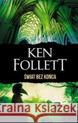 Świat bez końca (wydanie specjalne) Ken Follett 9788383618418 Albatros - książka