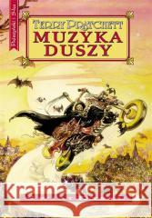 Świat Dysku. Muzyka duszy w.2024 Terry Pratchett 9788383522890 Prószyński i S-ka - książka