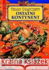 Świat Dysku T.22 Ostatni Kontynent Terry Pratchett 9788383520308 Prószyński i S-ka - książka