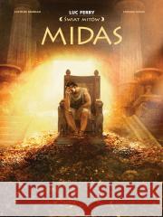 Świat Mitów. Midas Clotilde Bruneau, Stefano Garau 9788328174160 Egmont - książka