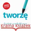 Świat wokół nas: Tworzę JACOBSONY Kasia Jacobson 5903111373047 Jacobsony