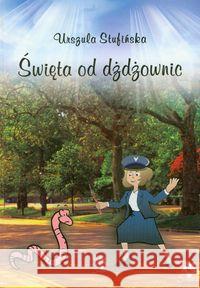 Święta od dżdżownic czyli moje policyjne postrzega Stufińska Urszula 9788360472477 Ars Scripti-2 - książka