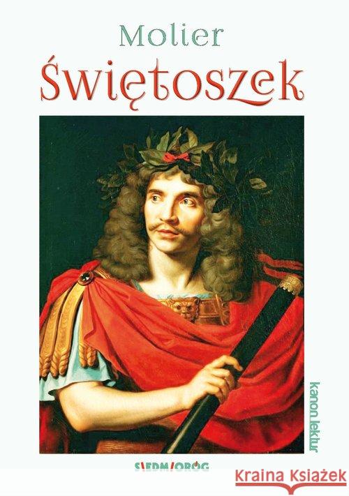 Świętoszek MOLIERE 9788377917169 Siedmioróg - książka