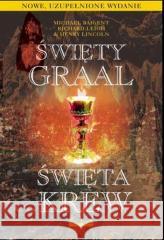 Święty Graal, święta krew Michael Baigent, Leigh Richard, Lincoln Henry 9788379984831 vis-a-vis Etiuda - książka