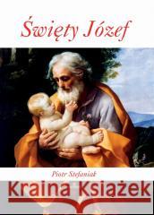 Święty Józef Piotr Stefaniak 9788380386358 Arystoteles - książka