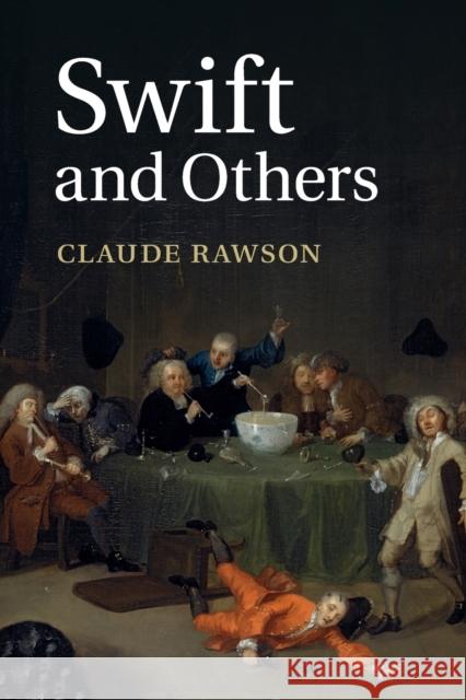 Swift and Others Claude Rawson 9781107610125 Cambridge University Press - książka