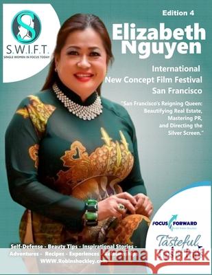 S.W.I.F.T Magazine Edition 4 Robin Shockley 9798329040692 Independently Published - książka
