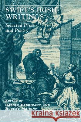 Swift's Irish Writings: Selected Prose and Poetry Fabricant, C. 9781349385911 Palgrave MacMillan - książka