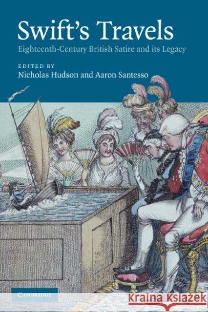 Swift's Travels: Eighteenth-Century Satire and Its Legacy Hudson, Nicholas 9780521879552 Cambridge University Press - książka