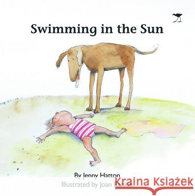 Swimming in the Sun Jenny Hatton Joan Rankin 9781431402182 Jacana Media - książka