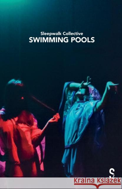 Swimming Pools Sleepwalk Collective 9781914228209 Salamander Street Ltd. - książka