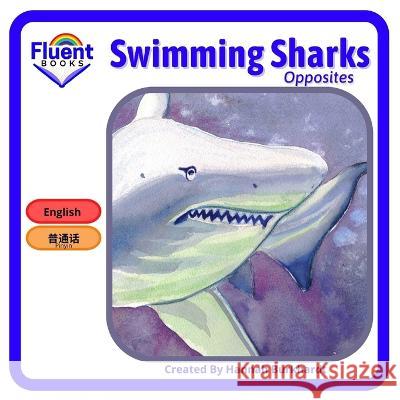 Swimming sharks: Mandarin, Pinyin and English. Hannah Burkhardt 9798354801794 Independently Published - książka