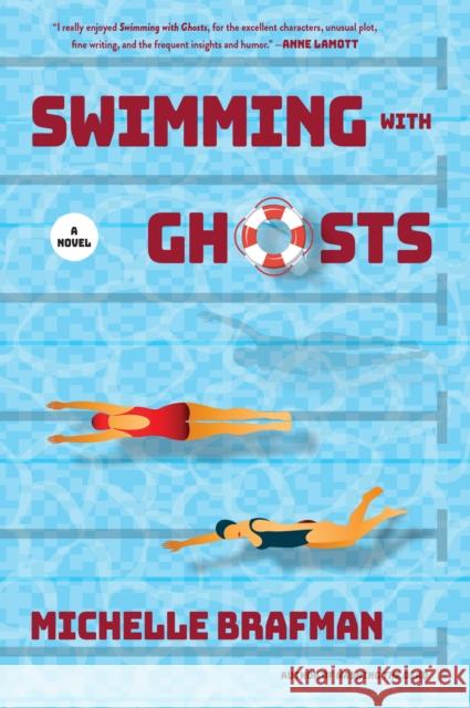 Swimming with Ghosts: A Novel Michelle Brafman 9781684429547 Turner Publishing Company - książka