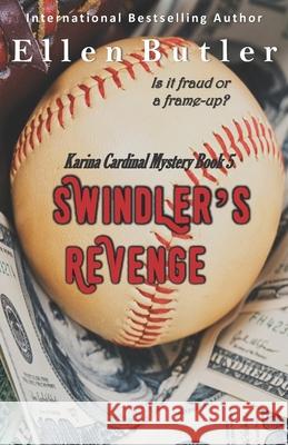 Swindler's Revenge Ellen Butler 9781734365023 Power to the Pen - książka