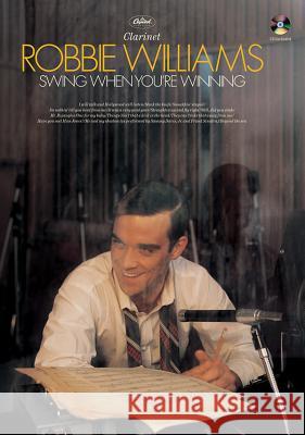 SWING WHEN YOU'RE WINNING Robbie Williams 9780571526826 FABER MUSIC - książka