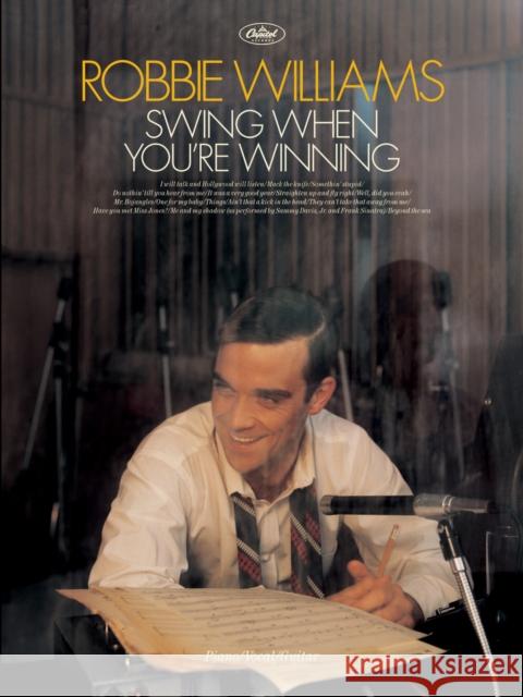 Swing When You're Winning Robbie Williams 9780571528707 FABER MUSIC - książka