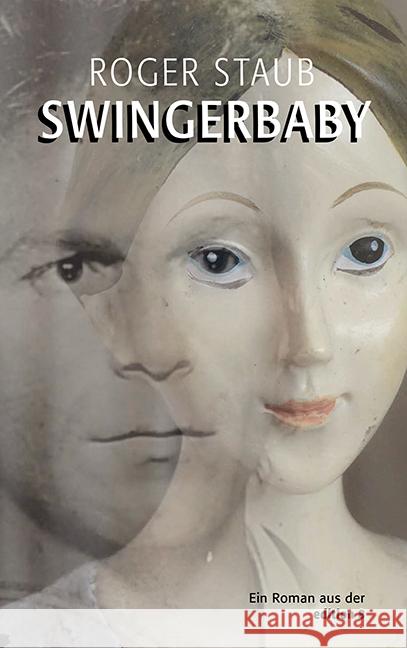 Swingerbaby Staub, Roger 9783859904705 edition 8 - książka