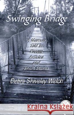 Swinging Bridge Debra Shivele Stands with Wings Graphics               Arty 9781897512777 Saga Books - książka