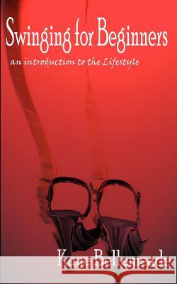 Swinging for Beginners Kaye Bellemeade 9781932420074 New Tradition Books - książka