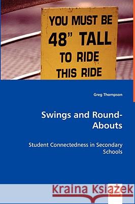 Swings and Round-Abouts Greg Thompson 9783639034493 VDM Verlag - książka