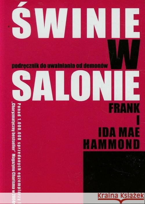 Świnie w salonie Hammond Frank Mae Ida 9788361536000 Arka - książka