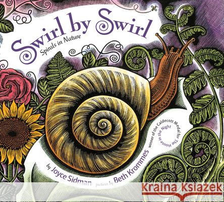 Swirl by Swirl Board Book: Spirals in Nature Sidman, Joyce 9781328485434 Houghton Mifflin - książka