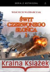 Świt Czerwonego Słońca T.1 w.2 Michal Viewegh 9788368435924 Historia PL - książka
