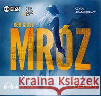 Świt który nie nadejdzie - audiobook Mróz Remigiusz 9788379278633 Heraclon - książka