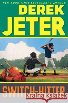 Switch-Hitter Derek Jeter Paul Mantell 9781534499775 Simon & Schuster/Paula Wiseman Books - książka