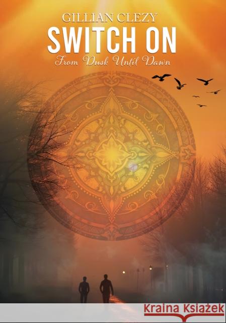 Switch On Gillian Clezy 9781037116049 Austin Macauley - książka