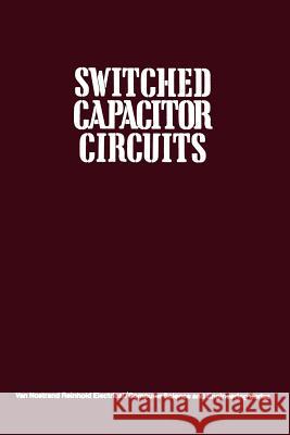 Switched Capacitor Circuits Phillip E. Allen 9789401169936 Springer - książka