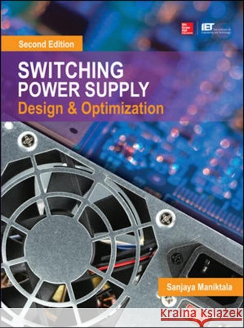 Switching Power Supply Design & Optimization Maniktala, Sanjaya 9780071798143  - książka