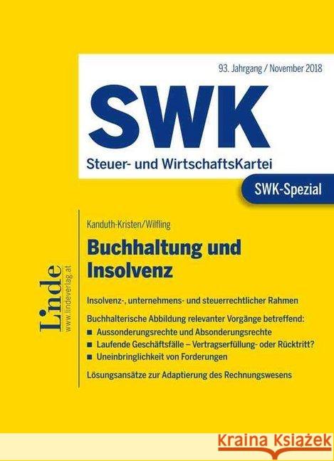 SWK-Spezial Buchhaltung und Insolvenz Kanduth-Kristen, Sabine; Wilfling, Georg 9783707336108 Linde, Wien - książka