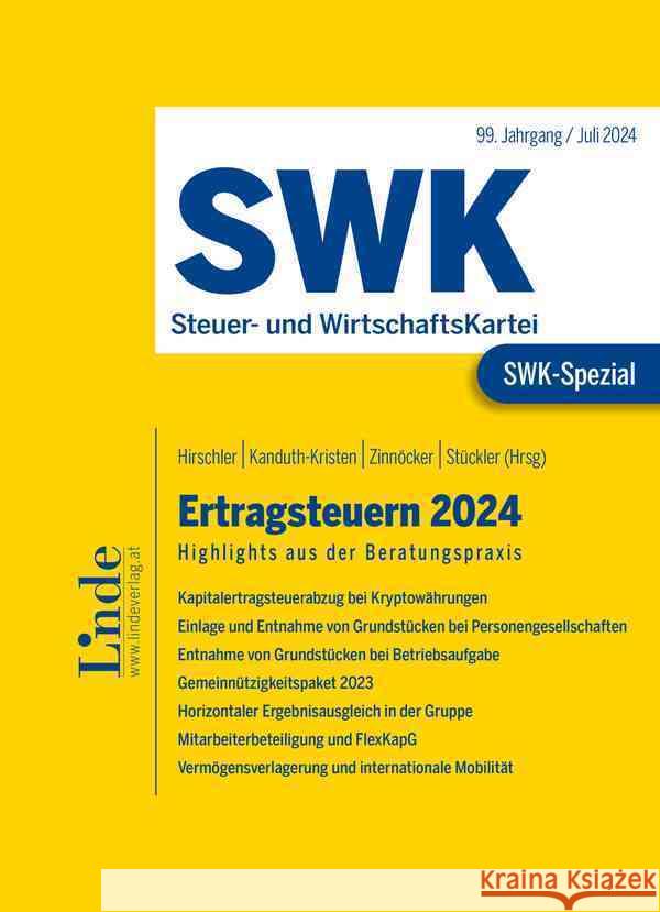 SWK-Spezial Ertragsteuern 2024 Adriouich, Jasmin, Komarek, Marlene, Krizanac, Marijana 9783707350456 Linde, Wien - książka