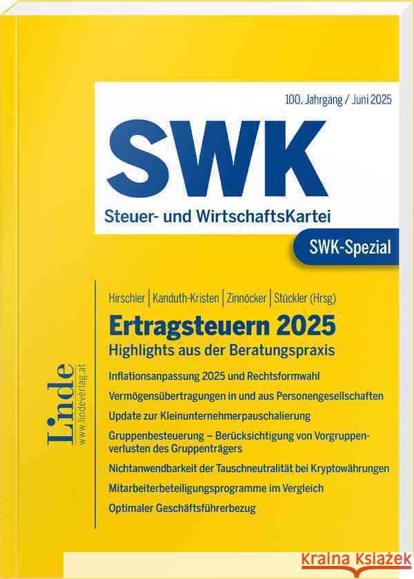 SWK-Spezial Ertragsteuern 2025 Adriouich, Jasmin, Komarek, Marlene, Krizanac, Marijana 9783707351545 Linde, Wien - książka