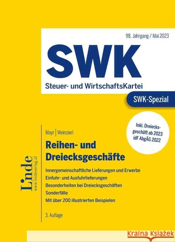 SWK-Spezial Reihen- und Dreiecksgeschäfte Mayr, Mario, Weinzierl, Christine 9783707347463 Linde, Wien - książka