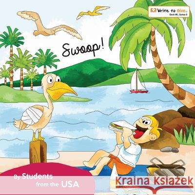 Swoop! Students from Th 9781987489903 Createspace Independent Publishing Platform - książka