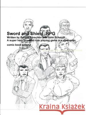 Sword and Shield RPG Ronnie Forschen 9780359013968 Lulu.com - książka