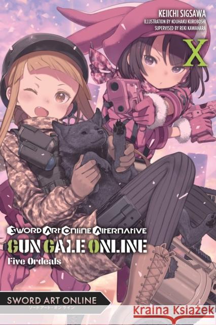 Sword Art Online Alternative Gun Gale Online, Vol. 10 (light novel) Keiichi Sigsawa 9781975321802 Yen on - książka