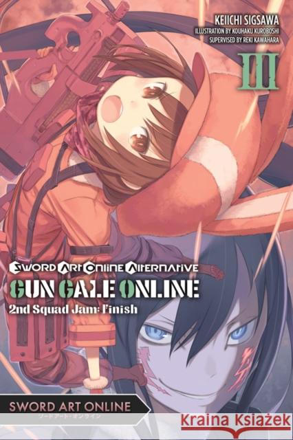 Sword Art Online Alternative Gun Gale Online, Vol. 3 (light novel) Keiichi Sigsawa 9781975353858 Yen on - książka