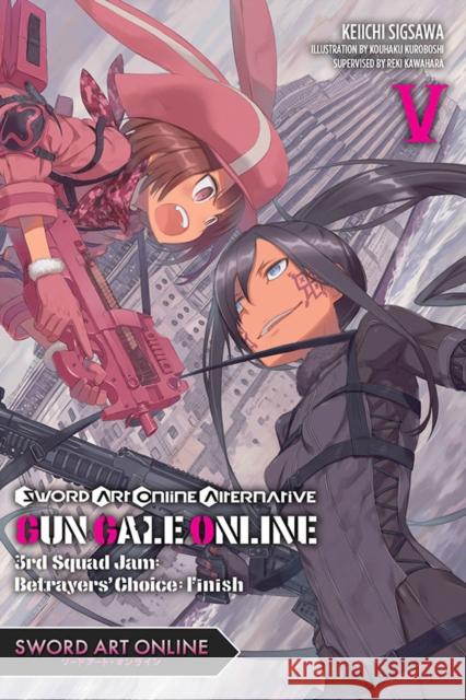Sword Art Online Alternative Gun Gale Online, Vol. 5 (light novel) Reki Kawahara 9781975353872 Yen on - książka