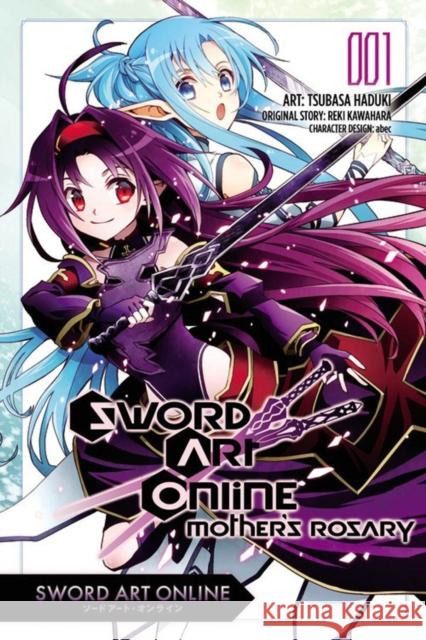 Sword Art Online: Mother's Rosary, Vol. 1 (manga) Reki Kawahara 9780316270335 Little, Brown & Company - książka